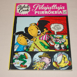 Robert Crumb Pilajuttuja ja piirroksia